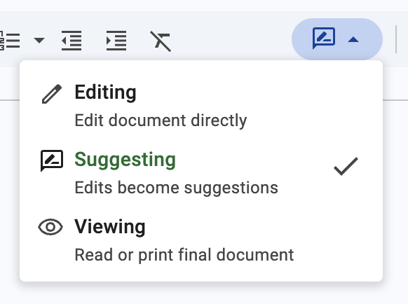 Click the Editing Mode button in the toolbar, and choose Suggesting